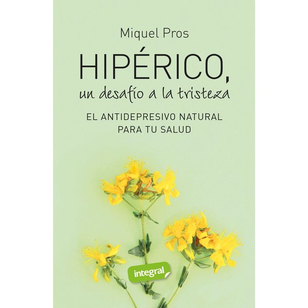 Hipérico, un desafío a la tristeza