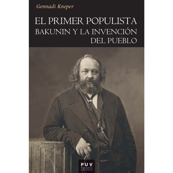 El primer populista