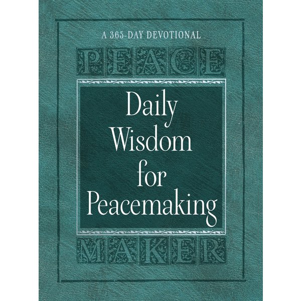 Daily Wisdom for Peacemaking