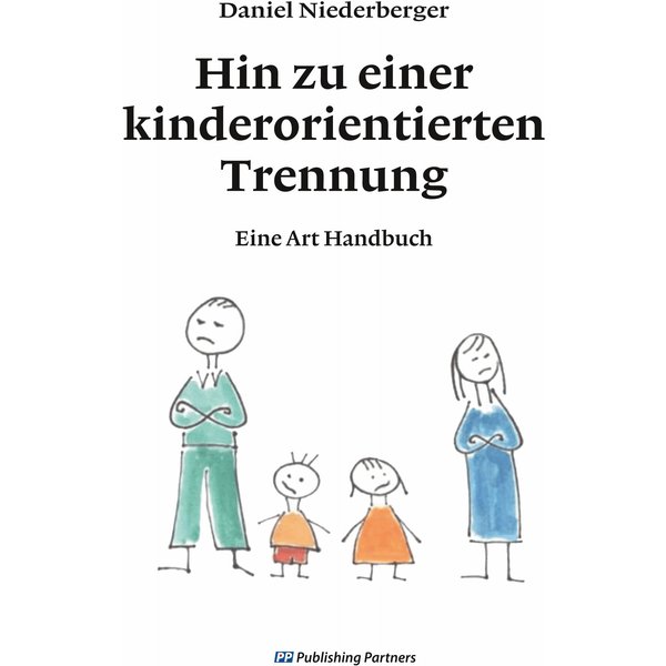 Hin zu einer kinderorientierten Trennung