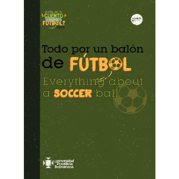 Todo por un balón de futbol