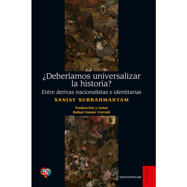 ¿Deberíamos universalizar la historia?