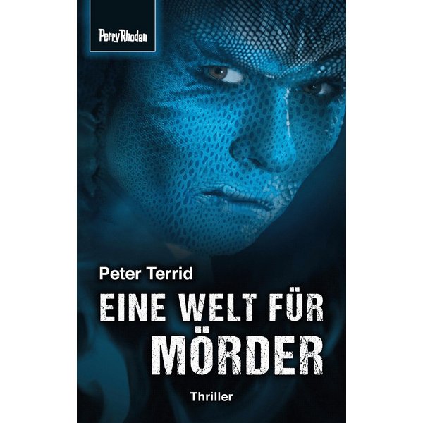 Space-Thriller 2: Eine Welt für Mörder