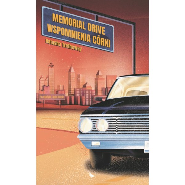 Memorial Drive. Wspomnienia córki