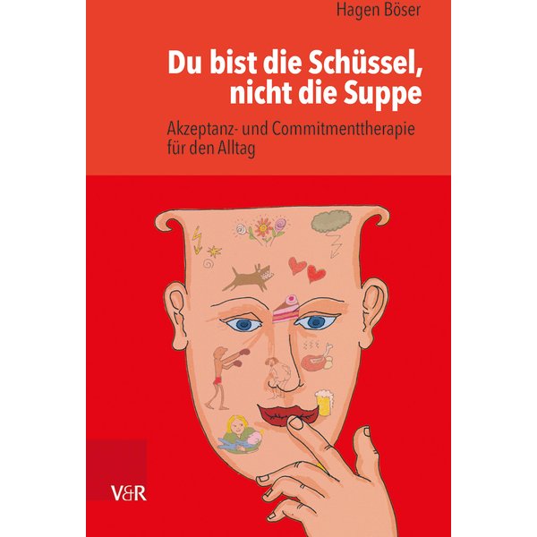 Du bist die Schüssel, nicht die Suppe