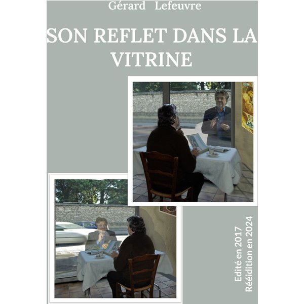 Son reflet dans la vitrine