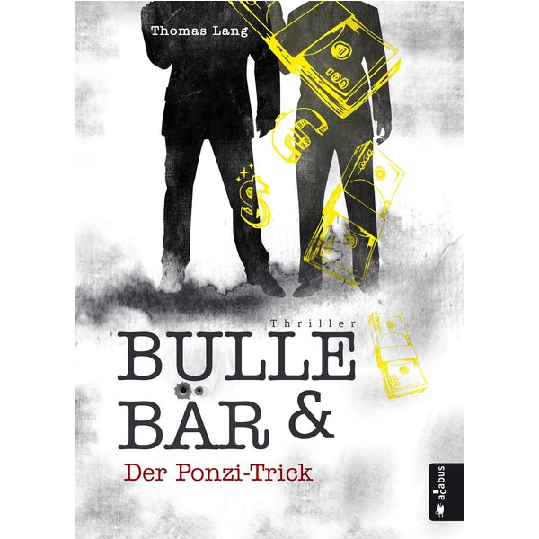 Bulle & Bär. Der Ponzi-Trick