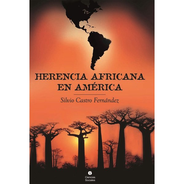 Herencia africana en América