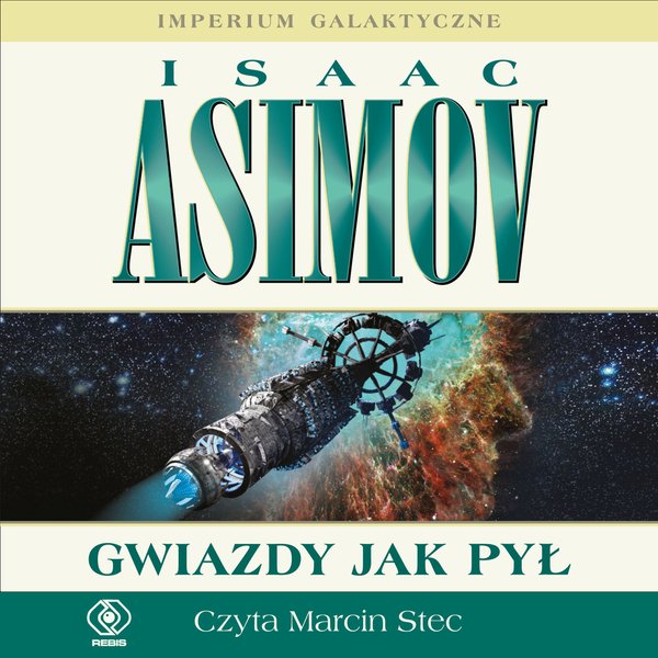 Imperium Galaktyczne. Gwiazdy jak pył
