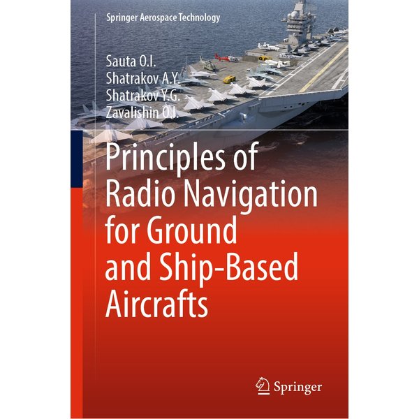 Principles of Radio Navigation for Ground and Ship-Based Aircrafts