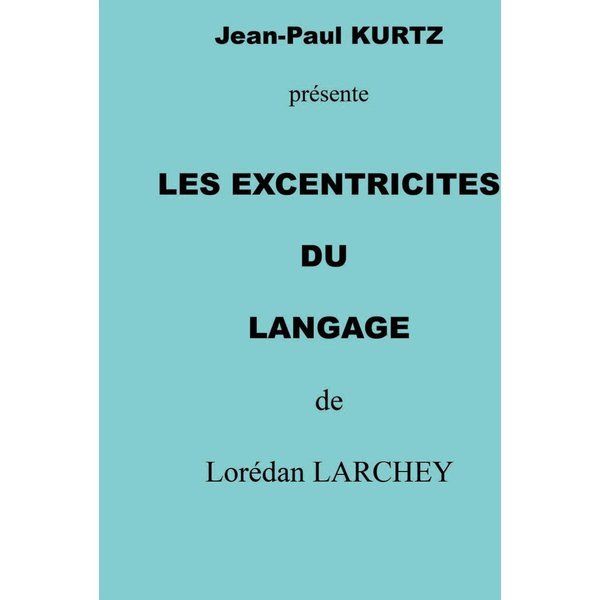 les excentricités du langage