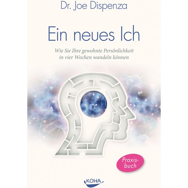 Ein neues Ich