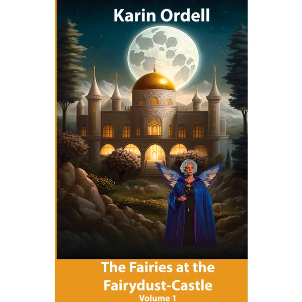 The Fairies at the Fairydust-Castle