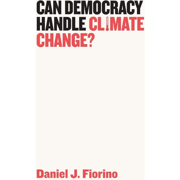 Can Democracy Handle Climate Change?