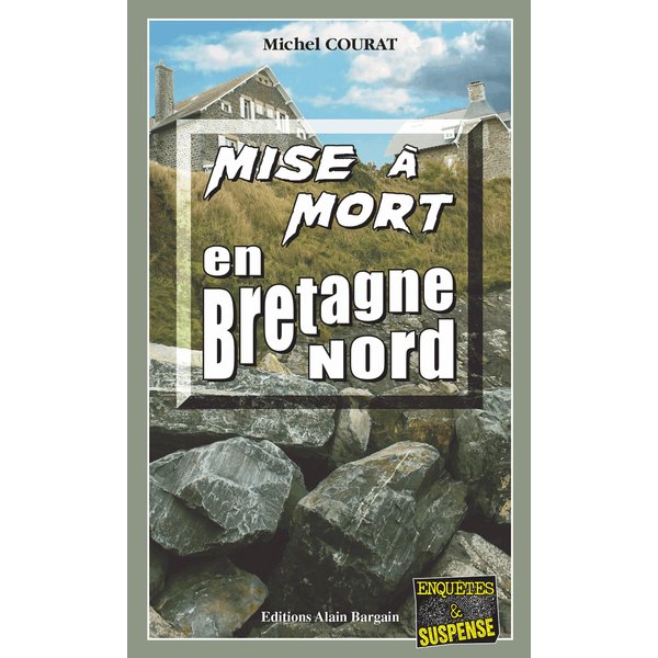 Mise à mort en Bretagne Nord
