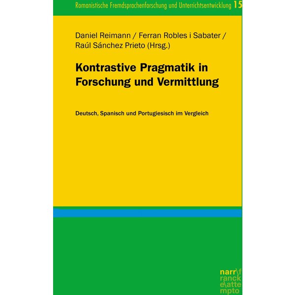 Kontrastive Pragmatik in Forschung und Vermittlung