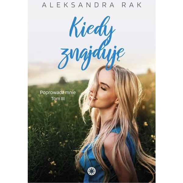 Kiedy znajduję