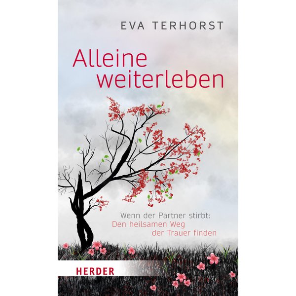 Alleine weiterleben