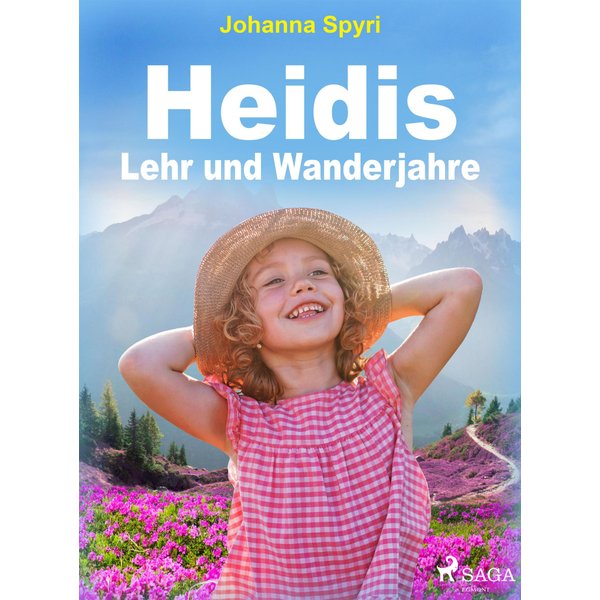 Heidis Lehr- und Wanderjahre