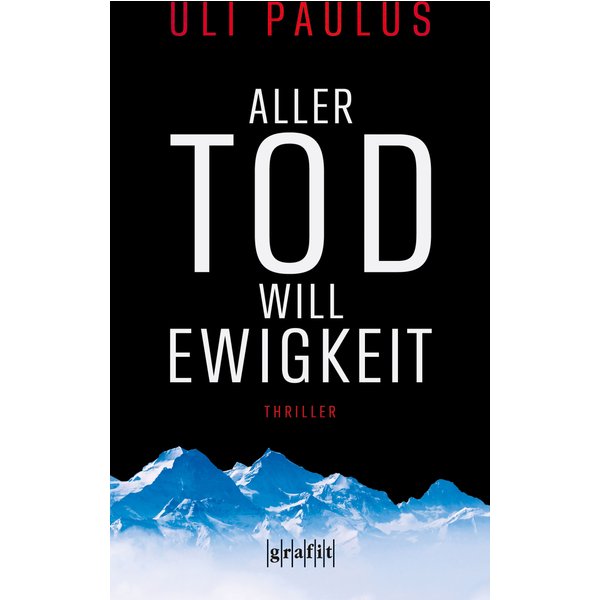 Aller Tod will Ewigkeit