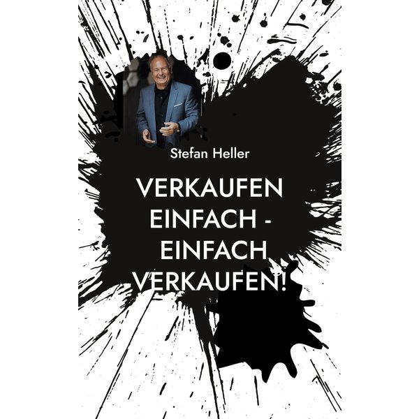 Verkaufen einfach - einfach verkaufen!