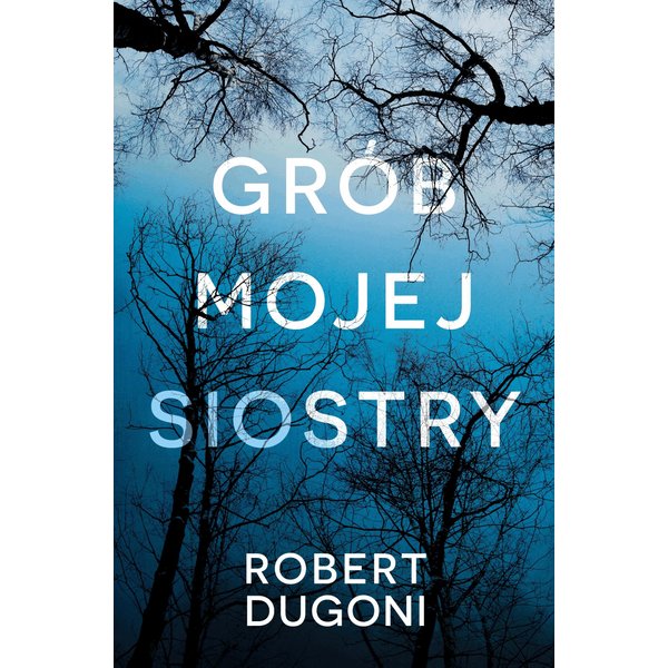 Grób mojej siostry