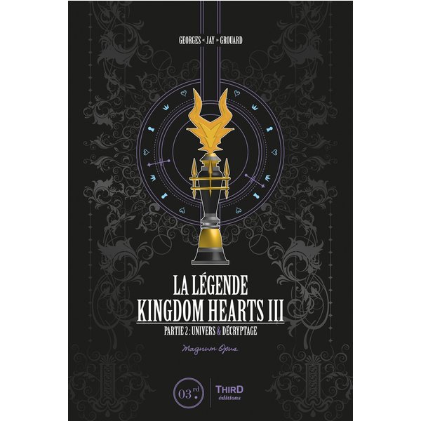 La Légende Kingdom Hearts - Tome 3