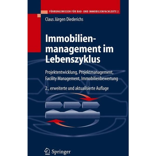 Immobilienmanagement im Lebenszyklus