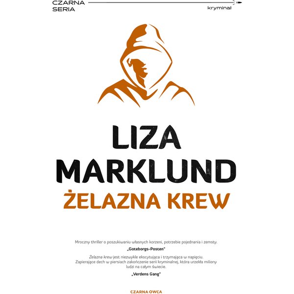 Annika Bengtzon. Żelazna krew