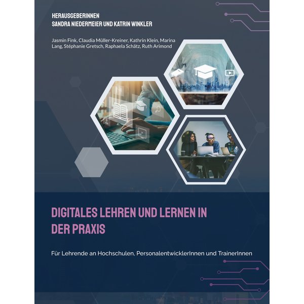 Digitales Lehren und Lernen in der Praxis