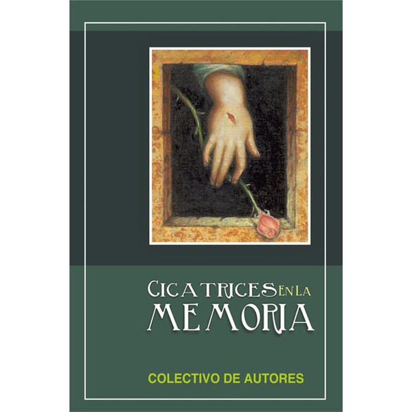 Cicatrices en la memoria
