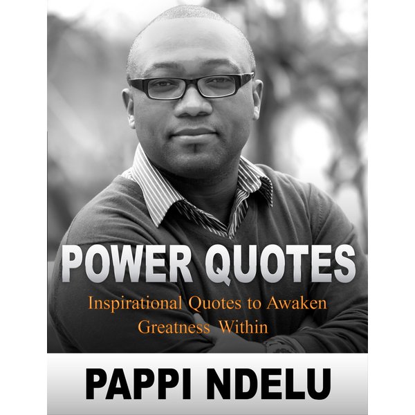 Power Quotes - Inspirational Quotes to Awaken Greatness Within