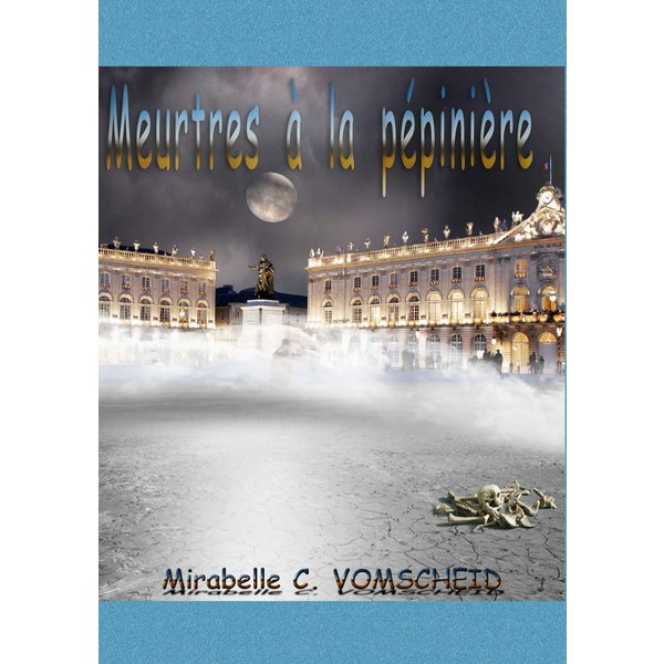 Meurtres à la Pépinière