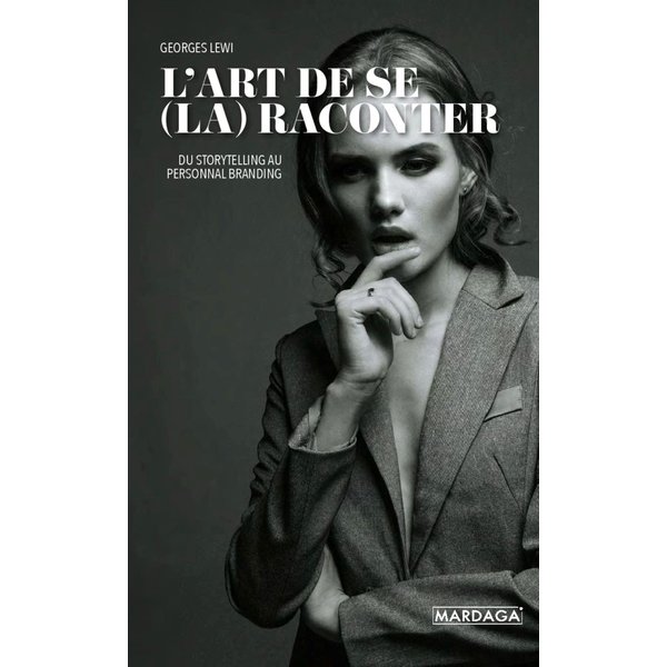 L'art de se (la) raconter