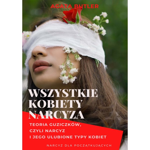 Wszystkie kobiety narcyza