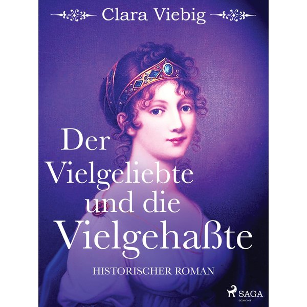 Der Vielgeliebte und die Vielgehaßte