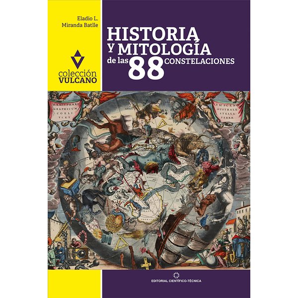 Historia y mitología de las 88 constelaciones