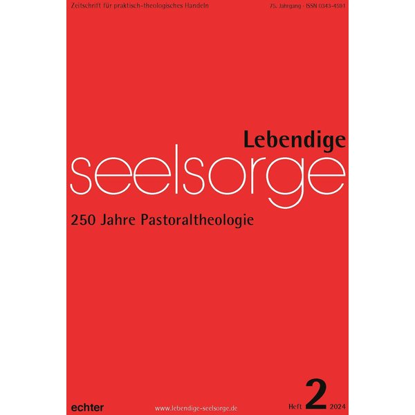 Lebendige Seelsorge 2/2024