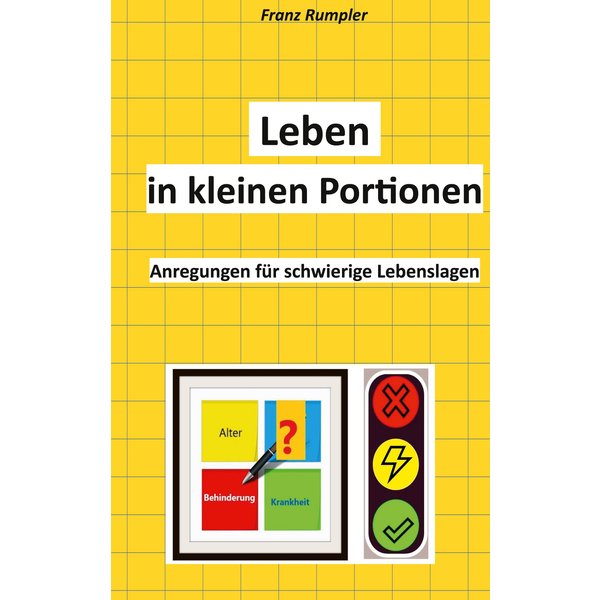 Leben in kleinen Portionen