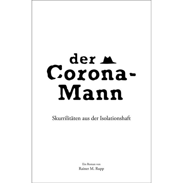 Der Corona-Mann