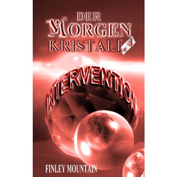 Der Morgenkristall