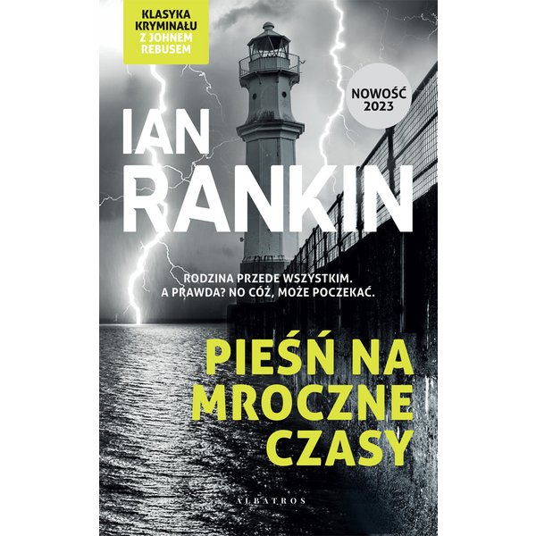 Pieśń na mroczne czasy. Cykl Inspektor Rebus. Tom 23