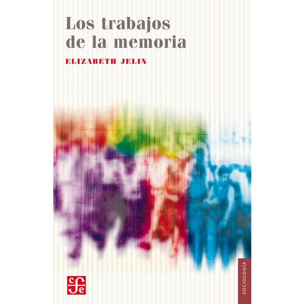 Los trabajos de la memoria