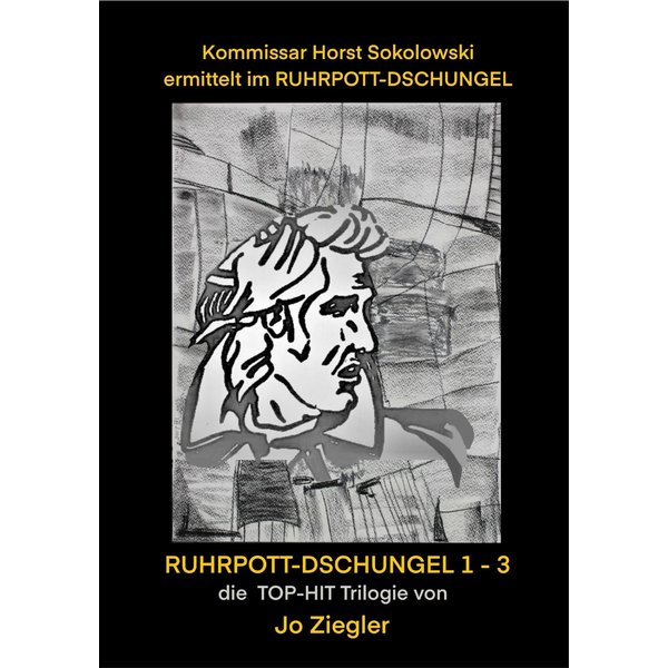 Kommissar Horst Sokolowski ermittelt im RUHRPOTT-DSCHUNGEL