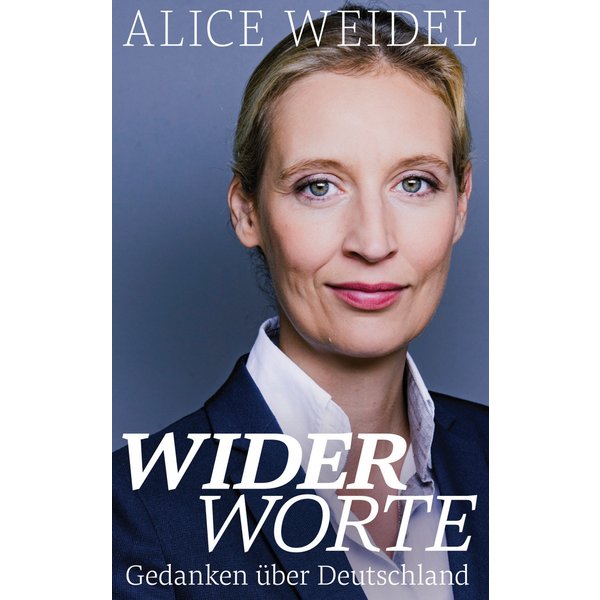 Widerworte: Gedanken über Deutschland