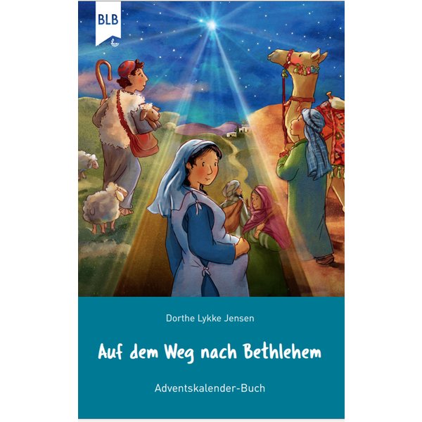 Auf dem Weg nach Bethlehem