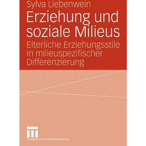 Erziehung und soziale Milieus