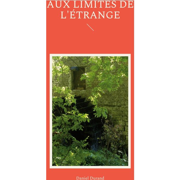 Aux limites de l'étrange
