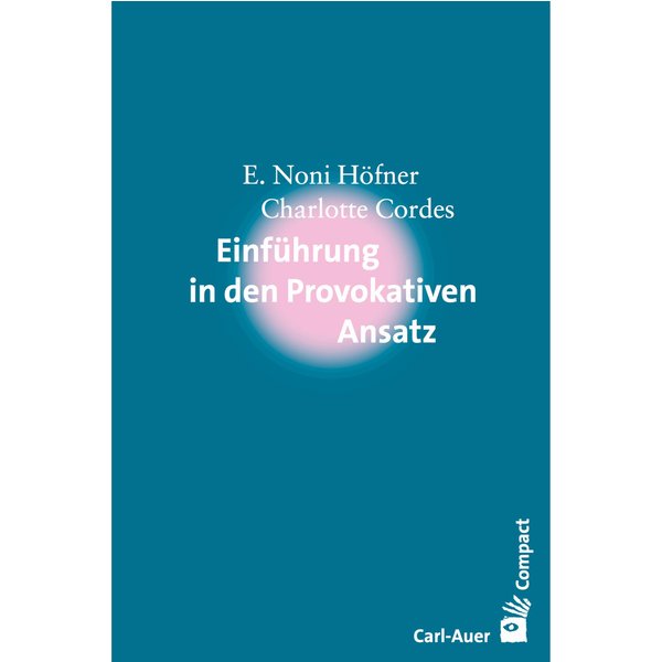 Einführung in den Provokativen Ansatz
