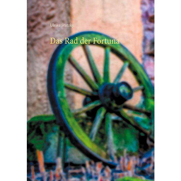Das Rad der Fortuna
